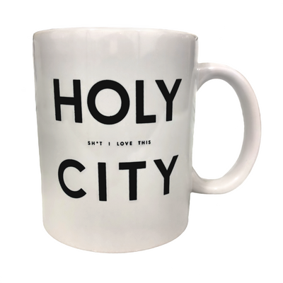 Holy Sh*t I Love this City Coffee Mug (11oz)